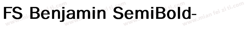 FS Benjamin SemiBold字体转换
